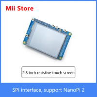 Friendly 2.8 inch resistive touch screen TFT SPI interface support NanoPi 2