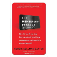 Sách: Kinh tế thành viên - The Membership Economy
