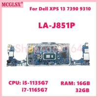 LA-J851P With CPU: i5-1135G7/i7-1165G7 RAM:16GB/32GB Notebook Mainboard For Dell XPS 13 7390 9310 Laptop Motherboard