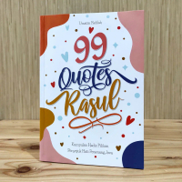 99 Quotes Rosul Hadits Pilihan & Mutiara dari Rasulullah