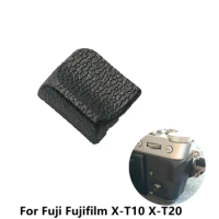 NEW Camera Part Rear Rubber For Fuji Fujifilm X-T10 X-T20 XT10 XT20 Rear Thumb Rubber Grip For Fuji Fujifilm X-T10 X-T20 Camera