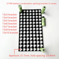 13 Strings Battery Combination Bracket 21700 Lithium Battery Fixed Combination Bracket Aperture 21.7MM