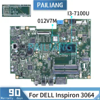 I3-7100U For DELL Inspiron 3064 Laptop Motherboadrd 012V7M 15107-1 SR343 DDR4 Notebook Mainboard