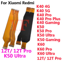 For Xiaomi Mi 12T Pro Redmi K40 K50 K60 Pro Plus Ultra Gaming Main Board Motherboard Connector LCD Flex Cable