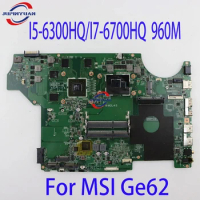 Mainboard For MSI MS-16J51 MS-16J5 GP62 GL62 WE62 Laptop Motherboard 5-6300HQ/i7-6700 960M 100% TEST OK