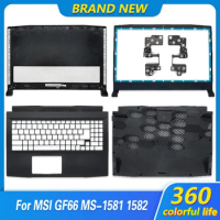 NEW Laptop Top Case For MSI GF66 MS-1581 1582 Katana GF66 LCD Back Cover/Front Bezel/HInges/Palmrest/Bottom Case Black 15.6 Inch