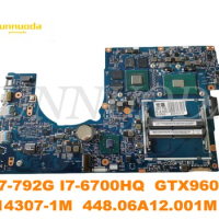 Original for ACER VN7-792G Laptop motherboard VN7-792G I7-6700HQ GTX960M 14307-1M 448.06A12.001M tested good
