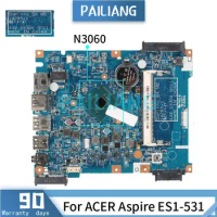 For ACER Aspire ES1-531 Notebook Mainboard Celeron N3060 CPU 14285-1 448.05304.0011 Laptop Motherboard DDR3L Tested OK
