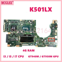 K501LX with i3/i5/i7 CPU 4G RAM GTX940M/GTX950M GPU Mainboard For ASUS K501LN K501LB A501L K501L V505L K501LX K501 Motherboard