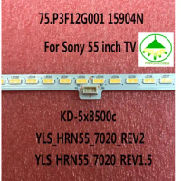 4PCS LED backlight strip led kit For Sony 55 inch TV KD-5x8500c YLS_HRN55_7020_REV2 YLS_HRN55_7020_REV1.5 75.P3F12G001 15904N
