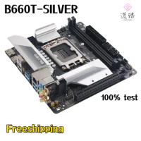For Biostar B660T-SILVER Motherboard 64GB M.2 HDMI DP LGA 1700 DDR4 Mini-ITX 17*17 B660 Mainboard 100% Tested Fully Work