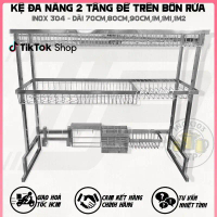 Kệ Bồn 2 Tầng Úp Chén Dĩa - Kệ Inox Đa Năng 2 Tầng Úp Chén Dĩa - Kệ Úp Chén Dĩa Inox 304 Cao Cấp