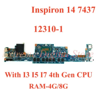 For DELL Inspiron 14 7437 Laptop motherboard 12310-1 with I3 I5 I7 4th Gen CPU RAM-4G/8G 100% Tested Fully Work