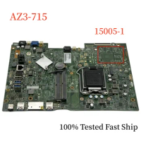 15005-1 For Acer Aspire AZ3-715 Motherboard 348.03Y04.0011 Mainboard 100% Tested Fast Ship