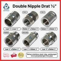 Double Nipple Sambungan Pipa Stainless Steel 1/2 Inch - Double Nepel Drat Luar Dalam / Dalam Dalam /