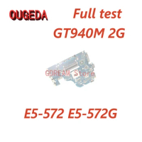 OUGEDA Z5WAW LA-B702P NBMV211001 For Acer aspire E5-572 E5-572G Laptop Motherboard HM86 DDR3L With 2GB GPU Mainboard Full test