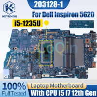 203128-1 For Dell Inspiron 5620 Notebook Mainboard 07T4T6 i5-1235U i7-1255U Laptop Motherboard Full Tested