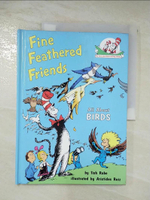 【書寶二手書T5／語言學習_DHD】Fine Feathered Friends: All about Birds_Rabe, Tish/ Ruiz, Aristides (ILT)