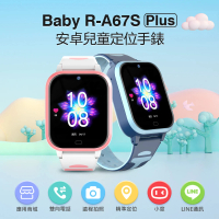 Baby R-A67S Plus 安卓兒童定位手錶