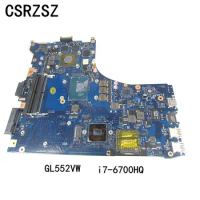 For ASUS GL552VM Laptop motherboard REV 2.0 i7-6700HQ CPU GL552VW Mainboard working well