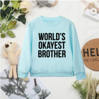 World's Okayest Brother Print Minimalist New Kids Sweatshirts O-Neck Y2K Comfy Fashion Dropship Child Sweaters Hot Sell Clothes