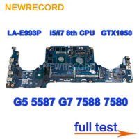 For Dell G5 5587 G7 7588 7580 Laptop Motherboard LA-E993P with i5/i7 8th CPU GTX1050-V4G GPU Mainboard CN: 0RVDC3