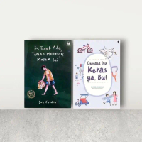 Paket 2 Buku Ibu Tidak Ada Teman Menangis Malam Ini | Dewasa Itu Keras Ya Bu ( Isi 2 Buku ) Parentin