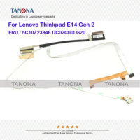 Original New 5C10Z23846 DC02C00LG20 For Lenovo Thinkpad E14 Gen 2 20T6 20T7 Screen LCD RGB EDP Cable Lvds Wire