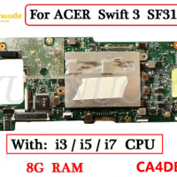 CA4DB For ACER Swift 3 SF314-51 laptop motherboard W ith i3 i5 i7 CPU 8G RAM 100% tested
