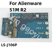 For Alienware Area 51M R2 SATA Interposer Board D3P25 0D3P25 LS-J106P to NVMe M.2 SSD Hard Drive SSD-3 and SSD-4 Test Perfect