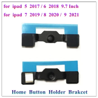 1Pcs New Home Button Bracket Holder for Ipad 5 2017 6 2018 9.7 7 2019 8 2020 9 2021 10.2 Inch General Version Replacement Parts