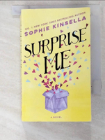 【書寶二手書T3／原文小說_BSO】Surprise Me_Sophie Kinsella