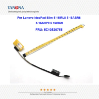 Orig New 5C10S30755 For Lenovo IdeaPad Slim 5 16IRL8 5 16ABR8 5 16AHP9 LCD EDP Cable Flex Cable Lvds Wire Screen Line 82XF TOUCH
