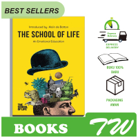 The School Of Life An Emotional Education (Alain de Botton)