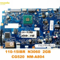 Original for Lenovo 110-15IBR laptop motherboard 110-15IBR N3060 2GB CG520 NM-A804 tested good free shipping
