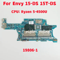 19806-1 Mainboard For HP ENVY 15Z-DS 15-DS Laptop Motherboard CPU:Ryzen5 4500U L86614-601 L86614-001 DDR4 100% Tested Fully Work