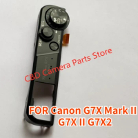 NEW Repair Parts Top Cover Case Ass'y CM2-1937-000 For Canon PowerShot G7X Mark II , G7X II , G7X2