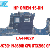 LA-H482P Motherboard for HP OMEN 15-DH Laptop Motherboard with i7-9750H i9-9880H CPU GTX1660TI RTX2060 RTX2070 RTX2080 GPU DDR4