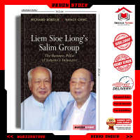 Liem Sioe Liong's Salim Group: The Business Pillar of Suharto's Indonesia by Richard Borsuk, Nancy C