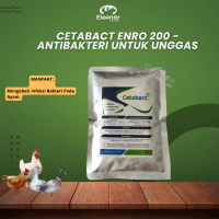 Cetabact Enro 200 Obat Flu Pilek Batuk Ngorok Unggas Ayam 100Gr
