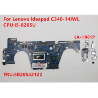 For Lenovo ideapad C340-14IWL Laptop Motherboard i5-8265U RAM 4G LA-H081P FRU 5B20S42122 100% Test OK