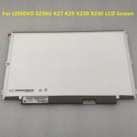 12.5'' Laptop Lcd Screen LP125WH2 SLT1 LP125WH2-SLB3 LP125WH2-SLB1LTN125AT01 For LENOVO S230U K27 K29 X220 X230 1366X768 IPS
