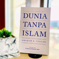 Dunia Tanpa Islam, terjemahan A World Without Islam