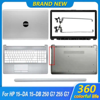 New For HP 15-DA 15-DX 250 G7 TPN-C135 TPN-C136 Laptop Housing Back Cover Front Bezel Palmrest Bottom Case Hinges Shell Silver