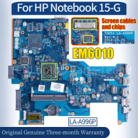 ZSO51 LA-A996P For HP Notebook 15-G Laptop Mainboard AMD CPU EM6010 764003-601 764267-501 100％ Tested Notebook Motherboard