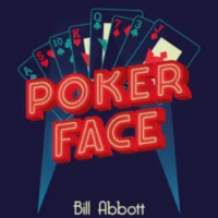 Poker Face by Bill Abbott -Magic tricks