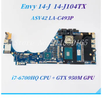 829092-601 ASV42 LA-C493P For HP Envy 14-J 14-J104TX Laptop Motherboard With i7-6700HQ CPU GTX950M GPU DDR4 Mainboard 100% Work