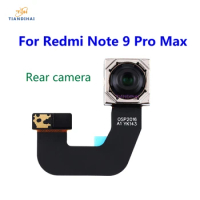 Rear Main Back Camera Module Flex Cable For Xiaomi Redmi Note 9 Pro Max 9Pro Note9 Max Big Wide Camera Replacement