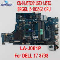 CN-01J5TX 01J5TX 1J5TX Mainboard For DELL 17 3793 Laptop Motherboard LA-J081P With SRGKL I5-1035G1 CPU 100% Tested Working Well