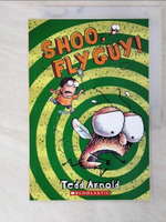 【書寶二手書T1／語言學習_EYR】Fly Guy and Buzz Mega-Shoo, Flyguy_Tedd Arnold